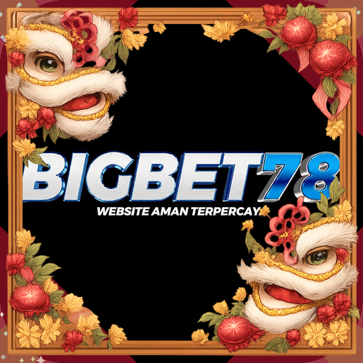 bigbet78 — mitra unggulan